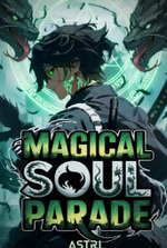 Magical Soul Parade