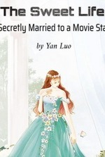 The Sweet Life: Secretly Married to a Movie Star