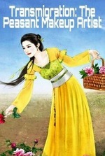 Transmigration: The Peasant Makeup Artist