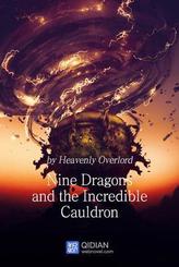 The Divine Nine-Dragon Cauldron