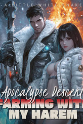Apocalypse Descent: Farming with My Harem