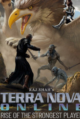 Terra Nova Online: Rise of The Strongest Player