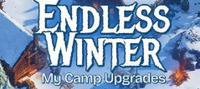 Endless Winter: My Camp Upgrades Infinitely