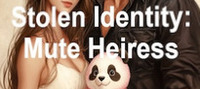 Stolen Identity: Mute Heiress