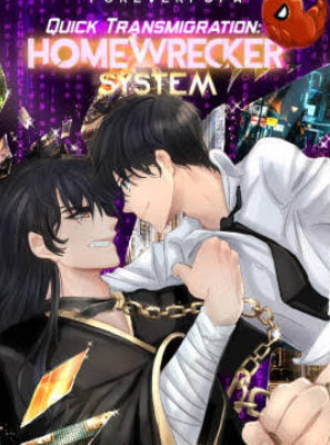 (BL) Quick Transmigration: Homewrecker System!