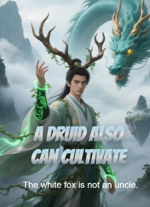 A Druid Also Can Cultivate