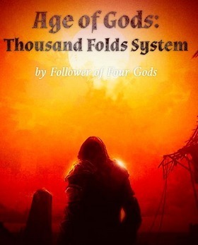 Age of Gods: Thousand Folds System