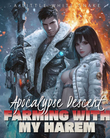 Apocalypse Descent: Farming with My Harem