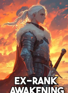 Ex-Rank Awakening: My Attacks Make Me Stronger