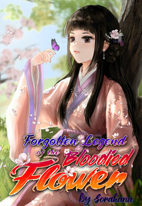Forgotten Legend of the Bloodied Flower