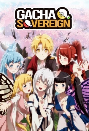 Gacha Sovereign