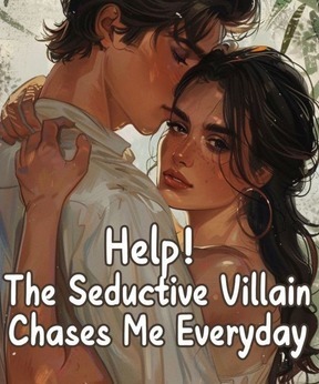 Help! The Seductive Villain Chases Me Everyday to Expose My Other Identities!