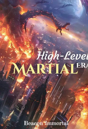 High-Level Martial Era