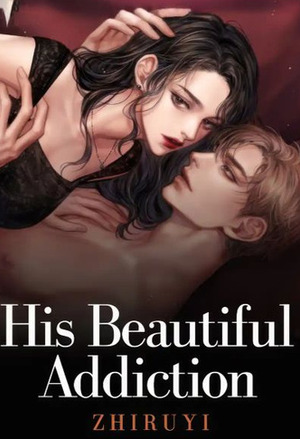 His Beautiful Addiction