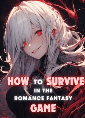 How to survive in the Romance Fantasy Game
