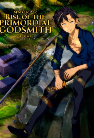 MMORPG: Rise of the Primordial Godsmith