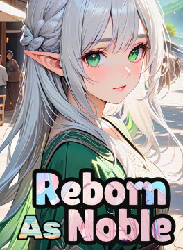 Reborn As Noble