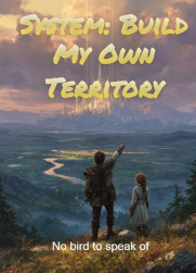 System: Build My Own Territory