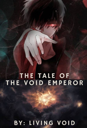 The Tale of the Void Emperor