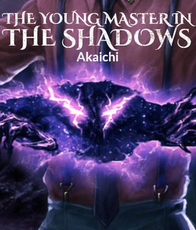 The Young Master in the Shadows